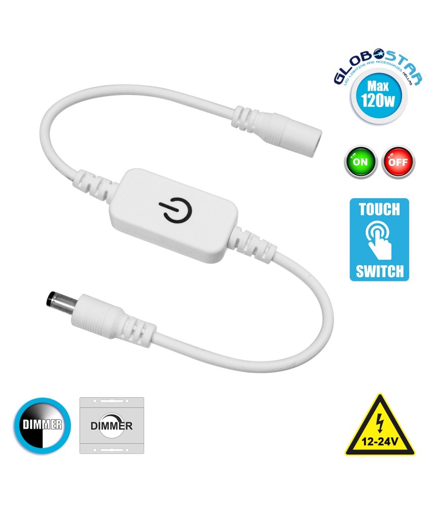 GLOBOSTAR® DIMMERANO 73303 Διακόπτης Αφής On-Off & Push Dimming με 1 x 5A 120W Κανάλι DC 12-24V 5A 120W Max IP20 - Λευκό - Μ25 x Π2.3 x Υ1.1cm - 2 Χρόνια Εγγύηση